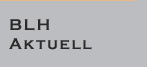 BLH Aktuell